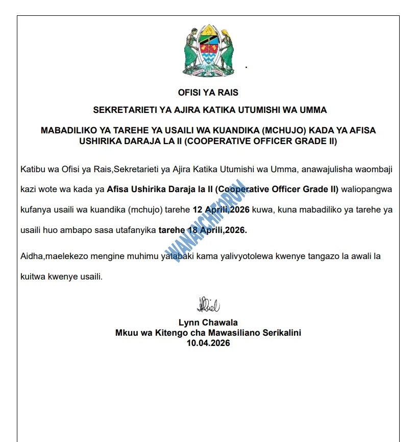 MABADILIKO YA TAREHE YA USAILI WA KUANDIKA (MCHUJO) KADA YA AFISA USHIRIKA DARAJA LA II (COOPERATIVE OFFICER GRADE II)