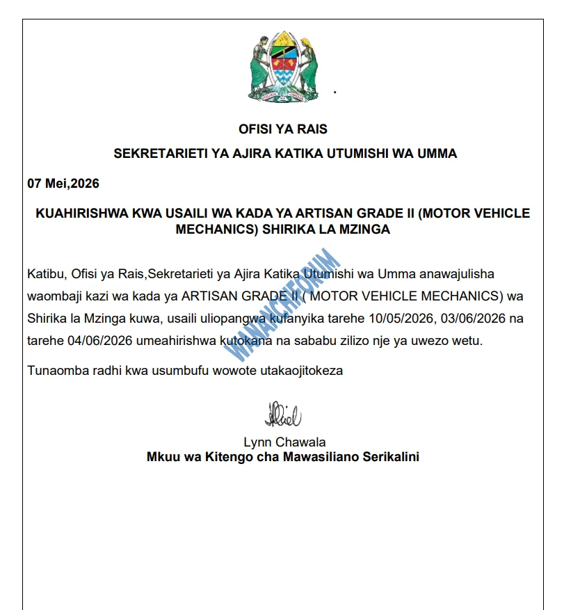 KUAHIRISHWA KWA USAILI WA KADA YA ARTISAN GRADE II (MOTOR VEHICLE MECHANICS) SHIRIKA LA MZINGA