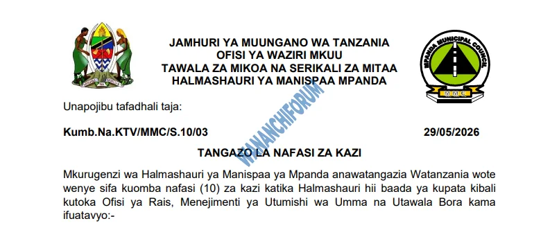 TANGAZO LA NAFASI ZA KAZI HALMASHAURI YA MANISPAA MPANDA 30-05-2026
