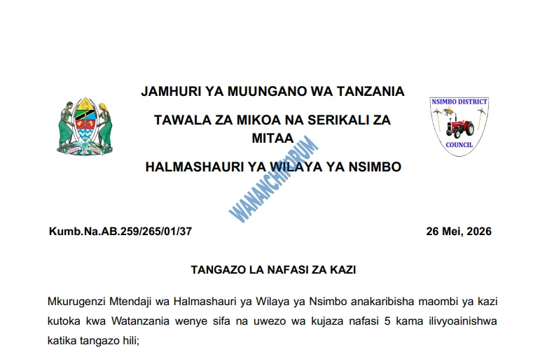 TANGAZO LA NAFASI ZA KAZI HALMASHAURI YA WILAYA YA NSIMBO 29-05-2026