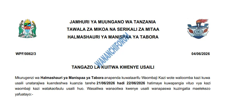 TANGAZO LA KUITWA KWENYE USAILI HALMASHAURI YA MANISPAA YA TABORA 06-06-2026