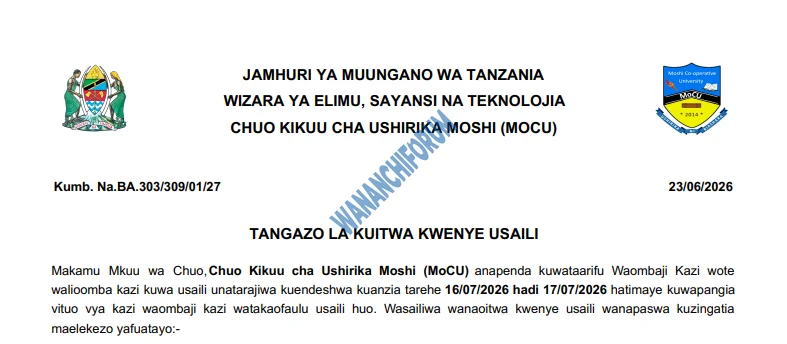 TANGAZO LA KUITWA KWENYE USAILI CHUO KIKUU CHA USHIRIKA MOSHI (MOCU) 24-06-2026
