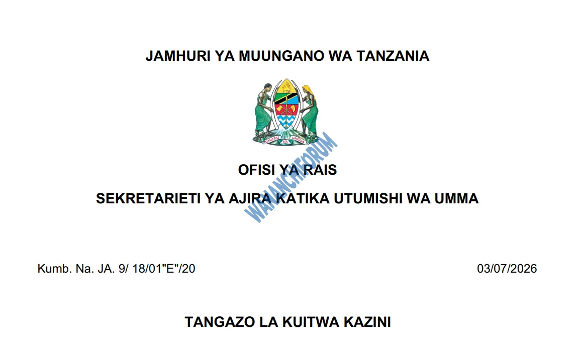 TANGAZO LA KUITWA KAZINI TAASISI MBALIMBALI ZA UMMA 03-07-2026