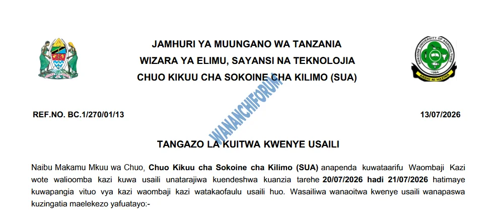 TANGAZO LA KUITWA KWENYE USAILI CHUO KIKUU CHA SOKOINE CHA KILIMO (SUA 13-07-2026