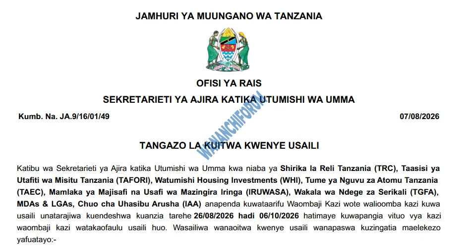 TANGAZO LA KUITWA KWENYE USAILI TAASISI MBALIMBALI ZA UMMA 07-08-2026