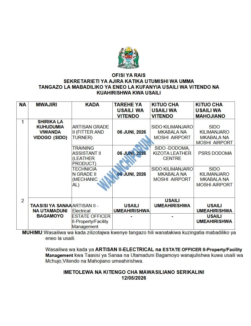 TANGAZO LA MABADILIKO YA ENEO LA USAILI WA VITENDO NA KUAHIRISHWA KWA USAILI